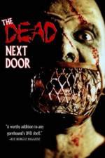 Watch The Dead Next Door Zmovie