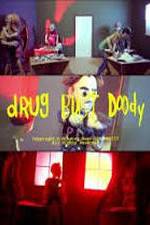 Watch Drug Bust Doody Zmovie