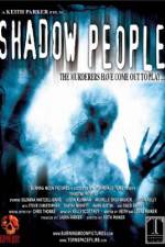 Watch Shadow People Zmovie