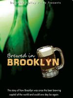 Watch Brewed in Brooklyn Zmovie