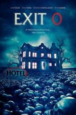 Watch Exit 0 Zmovie