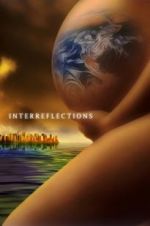 Watch Interreflections Zmovie