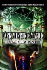 Watch Dark Mirror of Magick: The Vassago Millennium Prophecy Zmovie