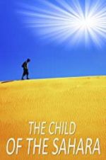 Watch The Child of the Sahara Zmovie