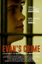Watch Evan\'s Crime Zmovie