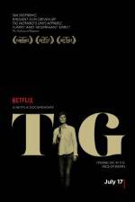 Watch Tig Zmovie