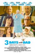 Watch 3 Days with Dad Zmovie