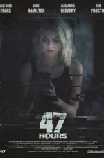 Watch 47 Hours to Live Zmovie