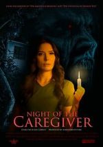 Watch Night of the Caregiver Zmovie