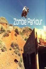 Watch Zombie Parkour Zmovie