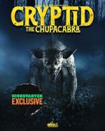 Watch Cryptid: Chupacabra Zmovie