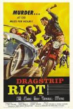 Watch Dragstrip Riot Zmovie