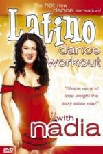 Watch Latino Dance Workout with Nadia Zmovie