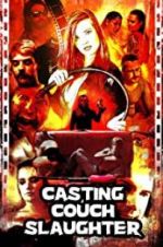 Watch Casting Couch Slaughter Zmovie