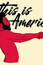 Watch Childish Gambino: This Is America Zmovie