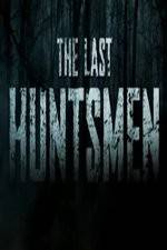 Watch The Last Huntsmen Zmovie