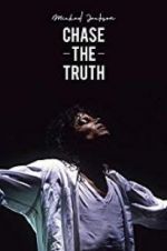 Watch Michael Jackson: Chase the Truth Zmovie