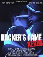 Watch Hacker\'s Game redux Zmovie