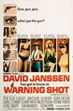 Watch Warning Shot Zmovie