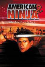 Watch American Ninja 2: The Confrontation Zmovie