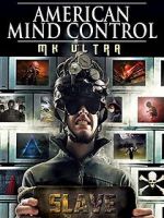 Watch American Mind Control: MK Ultra Zmovie