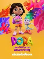 Watch Dora: Say Hola to Adventure! (TV Special 2023) Zmovie