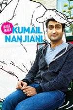 Watch Kumail Nanjiani: Beta Male Zmovie