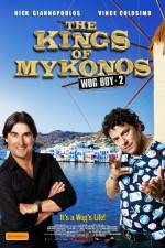 Watch The Kings of Mykonos Zmovie