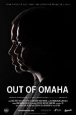 Watch Out of Omaha Zmovie