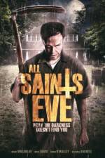 Watch All Saints Eve Zmovie