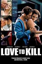 Watch Love to Kill Zmovie