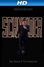 Watch Rob Schneider: Soy Sauce and the Holocaust Zmovie