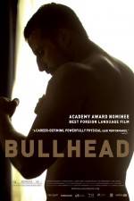 Watch Bullhead Zmovie