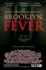 Watch Brooklyn Fever Zmovie