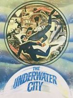 Watch The Underwater City Zmovie