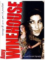 Watch Amy Winehouse: Revving 4500 Rps - Justified Unauthorized Zmovie