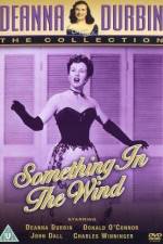 Watch Something in the Wind Zmovie