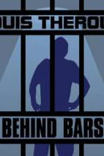 Watch Louis Theroux Behind Bars Zmovie