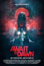 Watch Await the Dawn Zmovie