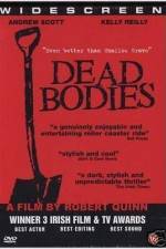 Watch Dead Bodies Zmovie