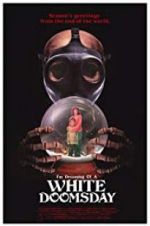 Watch I\'m Dreaming of a White Doomsday Zmovie