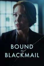 Watch Bound by Blackmail Zmovie