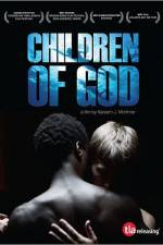 Watch Children of God Zmovie