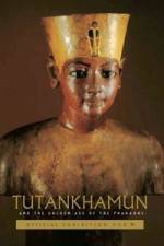 Watch Tutankhamun and the Golden Age of the Pharaohs Zmovie