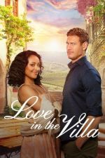 Watch Love in the Villa Zmovie