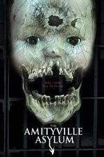 Watch The Amityville Asylum Zmovie