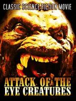 Watch Attack of the Eye Creatures Zmovie