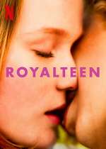 Watch Royalteen Zmovie