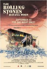 Watch The Rolling Stones: Havana Moon Zmovie