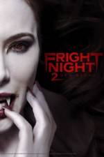 Watch Fright Night 2 Zmovie